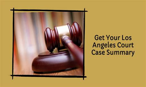 los angeles county superior court|los superior court case summary.